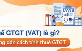 Hoàn Thuế Gtgt Tiếng Anh Là Gì