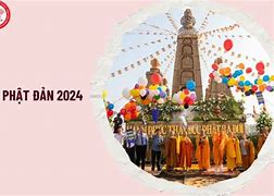 Lễ Phật Đản 2024 Là Gì