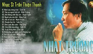 Những Bài Hát Của Nhạc Sĩ Trần Thiện Thanh